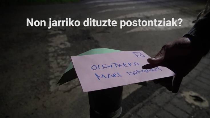 Olentzerori eta Mari Domingiri gutuna bidaltzeko aukera egonen da abenduaren 24an